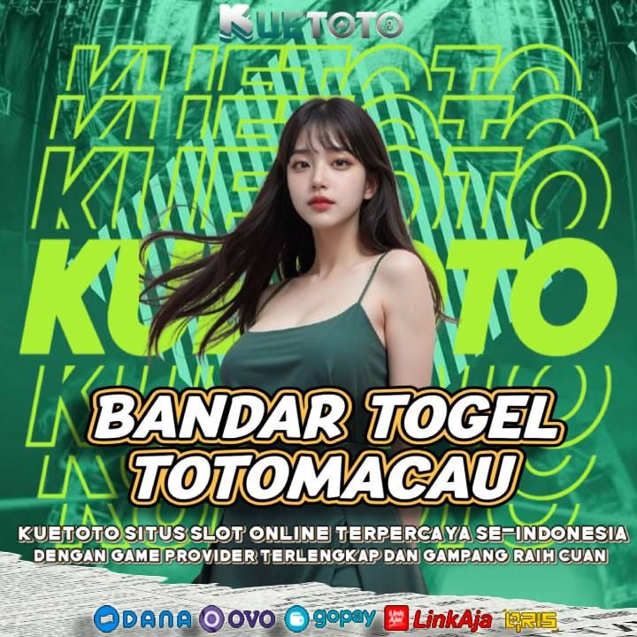 KUETOTO # Link Resmi Bandar Toto Macau 4D Dengan Hadiah Terbesar!